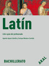 LATÃN BACHILLERATO. LIBRO-GUÃA DEL PROFESORADO