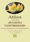 Atlas Mundial de Cocina y Gastronomía. Una Geografía Gastronómica