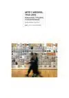 Arte y Archivo, 1920-2010