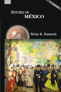 Historia de México (2ª Ed. )