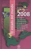 El Estado del Mundo 2008. Anuario Económico Geopolítico Mundial
