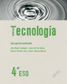 Tecnología 4º eso. Libro Guía del Profesorado