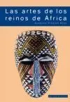 Las Artes de los Reinos de África