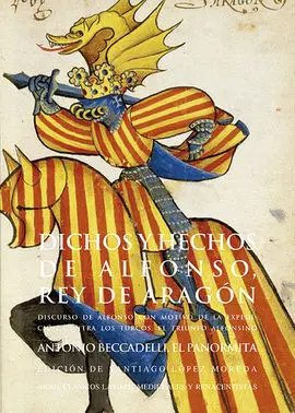 Dichos y Hechos de Alfonso, Rey de Aragon