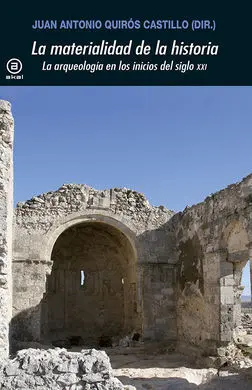 La Materialidad de la Historia