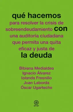 Qué Hacemos con la Deuda