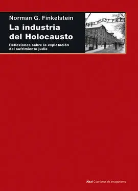 Industria del Holocausto (3ª Ed. )