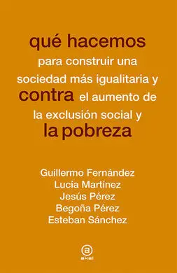 Qué Hacemos con la Pobreza