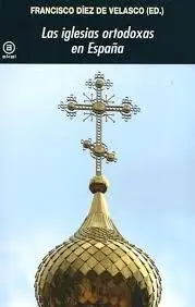 Las Iglesias Ortodoxas en España