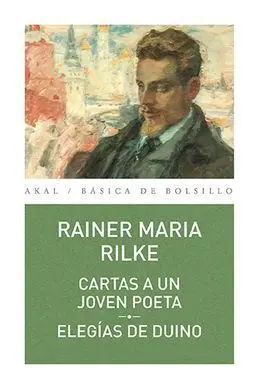 Cartas a un Joven Poeta. Elegías de Duino