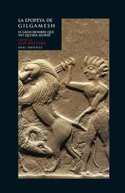 La Epopeya de Gilgamesh