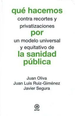 Que Hacemos por la Sanidad Publica