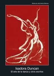 Arte de la Danza y Otros Escritos