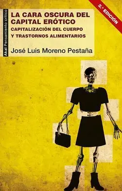 La Cara Oscura del Capital Erótico