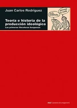 Teoría e Historia de la Producción Ideológica