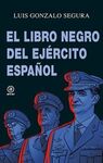 EL LIBRO NEGRO DEL EJÉRCITO ESPAÑOL