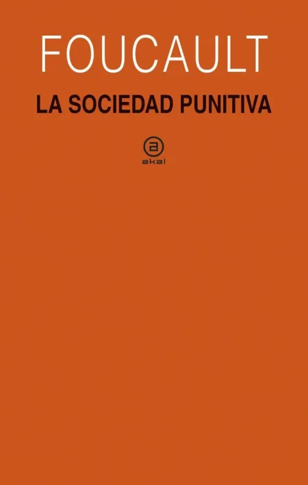 La Sociedad Punitiva
