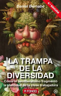 La Trampa de la Diversidad