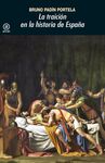 LA TRAICIÓN EN LA HISTORIA DE ESPAÑA