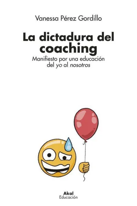La Dictadura del Coaching