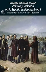 Politica y Violencia en la España Contemporanea 1