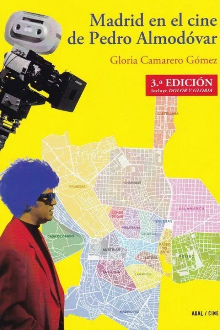 Madrid en el Cine de Pedro Almodóvar