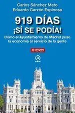 919 Días ¡Sí se Podía!
