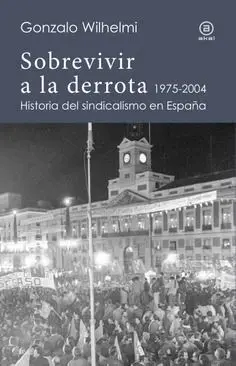 Sobrevivir a la Derrota