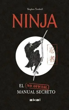 Ninja. El Manual Secreto no Oficial