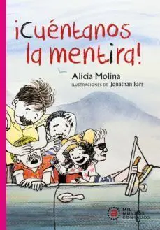­Cuéntanos la Mentira!
