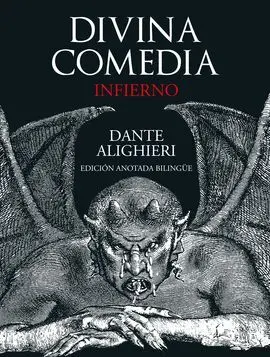 Divina Comedia. Inferno - Edicion Anotada Bilingue