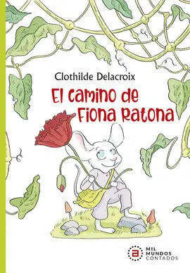 El Camino de Fiona Ratona