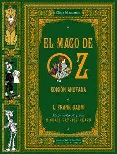 El Mago de Oz. Edición Anotada