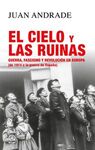CIELO Y LAS RUINAS