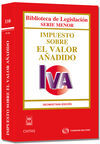 IMPUESTO SOBRE EL VALOR AÑADIDO. 18ª ED. 2012