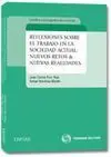 Reflexiones Sobre el Trabajo en la Sociedad Actual