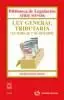 Ley General Tributaria, 14ª Ed. 2013