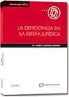 La Democracia en la Esfera Jurídica