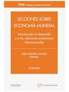 LECCIONES SOBRE ECONOMÍA MUNDIAL (6ª ED.)