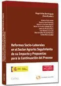 Reformas Socio-Laborales en el Sector Agrario: Seguimiento de Su Impacto y Propuestas para la Contin