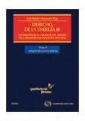 Derecho de la Energía Iv. Dictámenes de la Abogacía del Estado en el Mº de Industria 2011-2012 -4ªed
