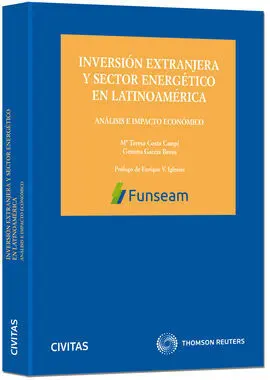 Inversión Extranjera y Sector Energético en Latinoamérica