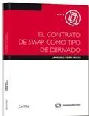 El Contrato de Swap Como Tipo de Derivado