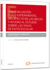 UNA EVALUACIÓN CUASI EXPERIMENTAL DEL EFECTO DE LAS BECAS Y AYUDAS AL ESTUDIO SO