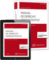 MANUAL DE DERECHO ADMINISTRATIVO (PAPEL + E-BOOK)