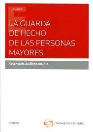 La Guarda de Hecho de las Personas Mayores