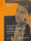 ENSAYOS SOBRE ECONOMIA ESPAÑOLA HOMENAJE A JOSE LUIS GARCIA