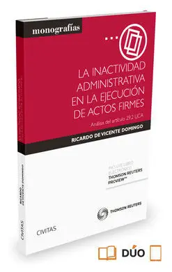 Inactividad Administrativa en la Ejecución de Actos Firmes