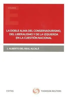 La Doble Alma del Conservadurismo