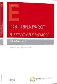 Doctrina Parot el Estado y Sus Enemigos